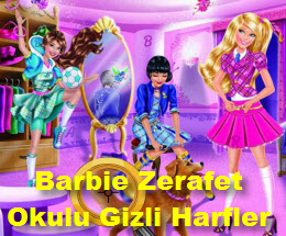 Barbie Zerafet Okulu Gizli Harfler